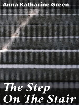 cover image of The Step On the Stair